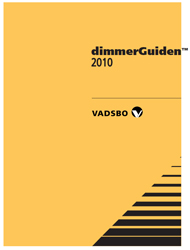 Produktbilde fra bedriften Vadsbo LightTech AB - Dimmerguiden 2010 med det nya inom dimring